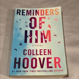 'Reminders of Him' Novel - Paperback Colleen Hoover